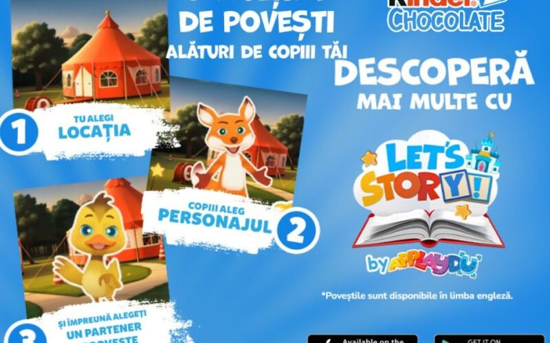 Adu la viață poveștile copiilor tăi cu Kinder Chocolate și Applaydu: Lets Story!