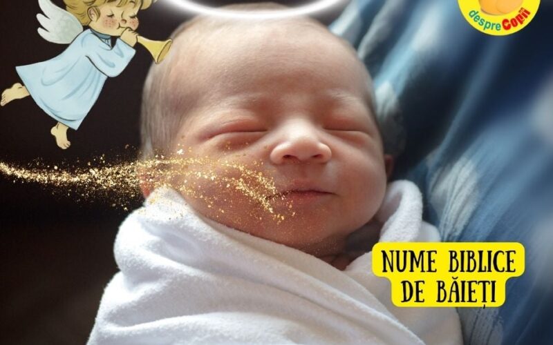 Nume biblice de băieți – cele mai frumoase 25 de nume 👼