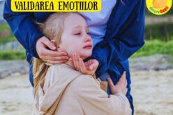 Validează emoțiile copilului este primul pas către comunicare cu copilul tau. Iata cum poti sa faci acest lucru si cum – sfatul specialistului in parenting